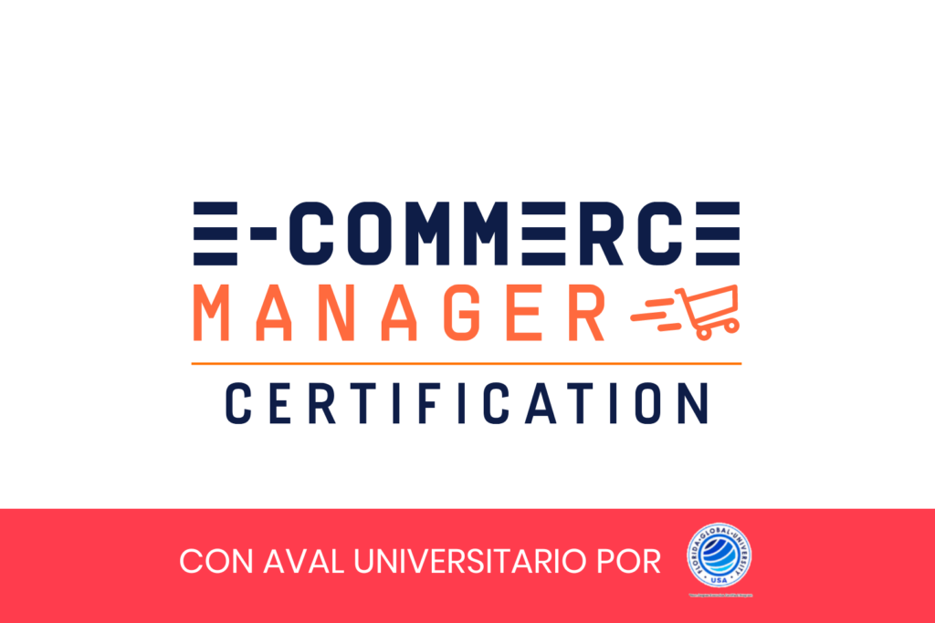 Certificación E commerce Manager Escuela Convierte