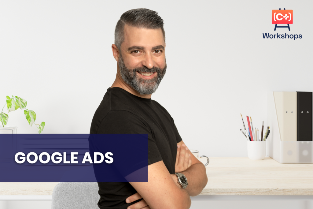 Workshop Google Ads Escuela Convierte