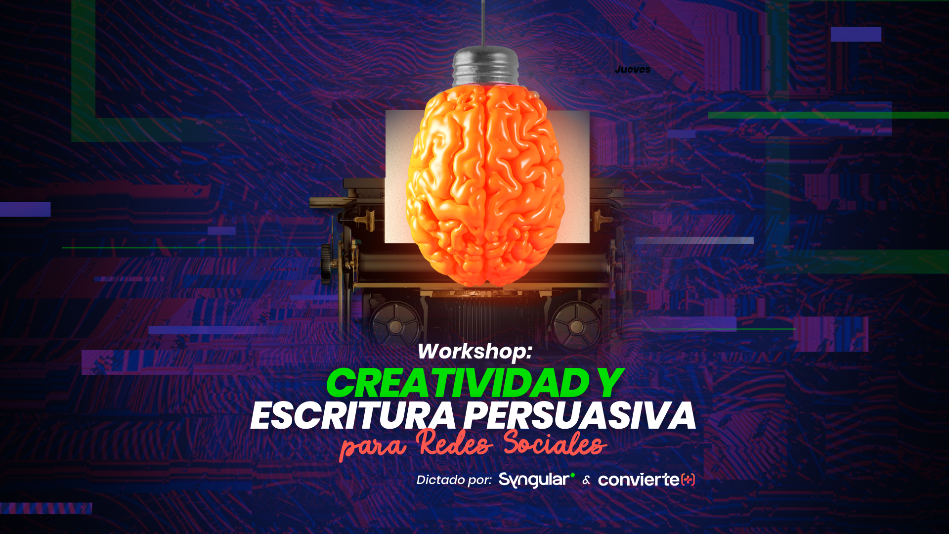 Workshop - Creatividad y Escritura persuasiva para redes sociales - Escuela Convierte +