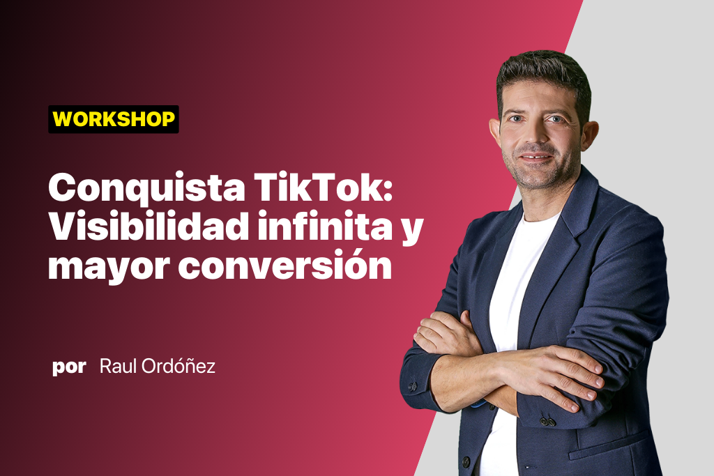 El poder de TikTok como canal de venta y conversión