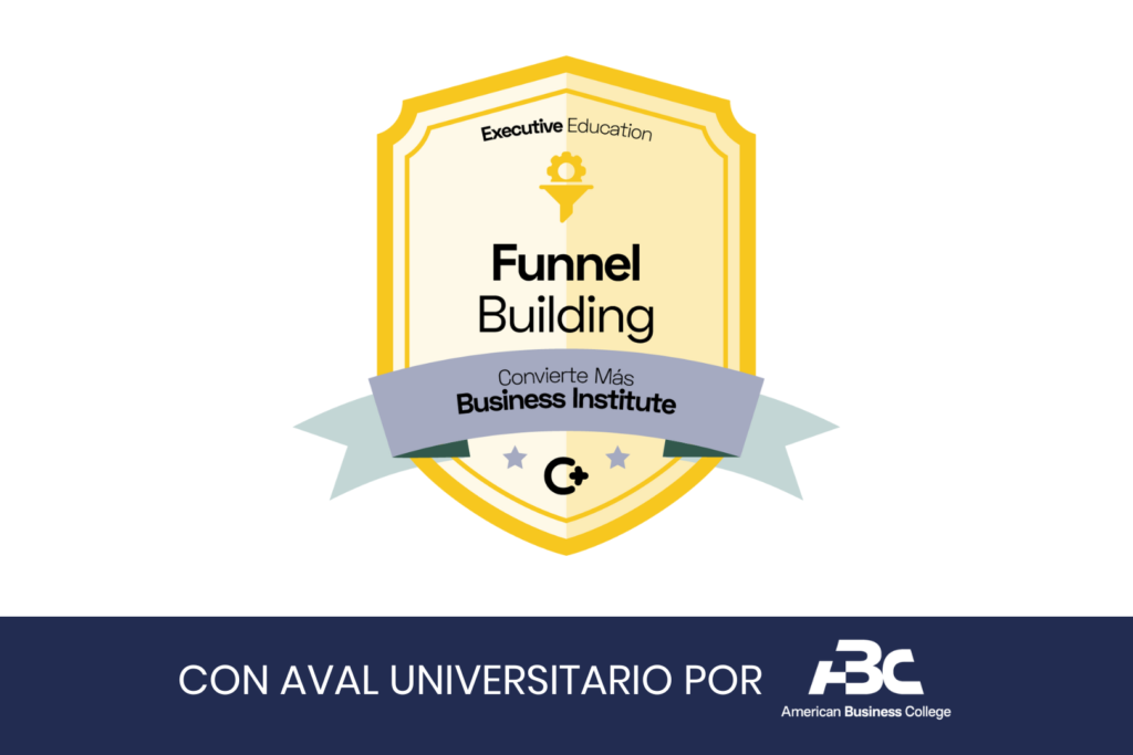 Certificación en Funnel Building Escuela Convierte