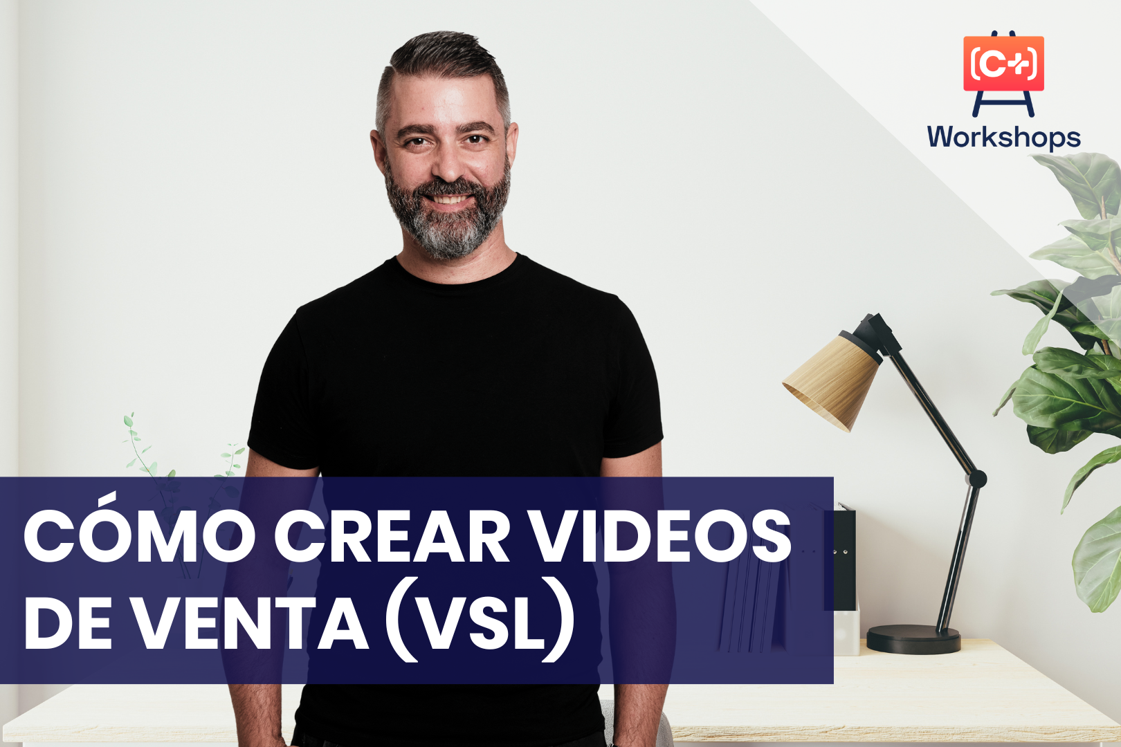 Cómo crear el guion de tu video sales letter (VSL)